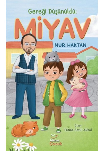 Gereği Düşünüldü: Miyav