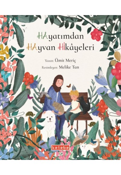 Hayatımdan hayvan Hikâyeleri