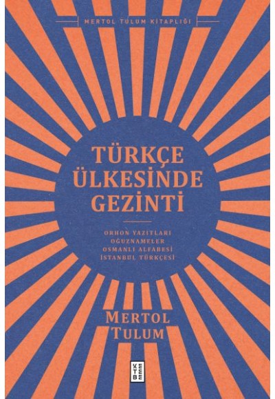 Türkçe Ülkesinde Gezinti