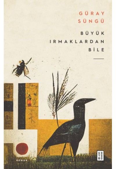 Büyük Irmaklardan Bile