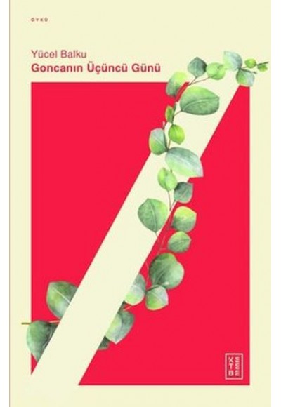 Goncanın Üçüncü Günü