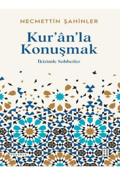 Kur'an'la Konuşmak