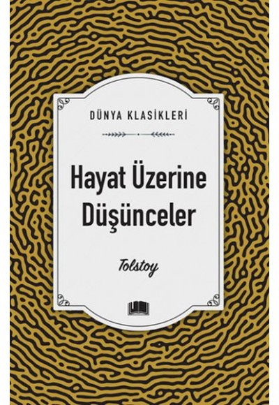 Hayat Üzerine Düşünceler