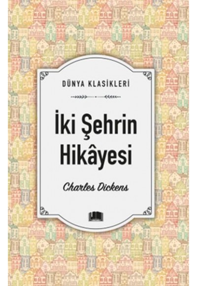 İki Şehrin Hikâyesi