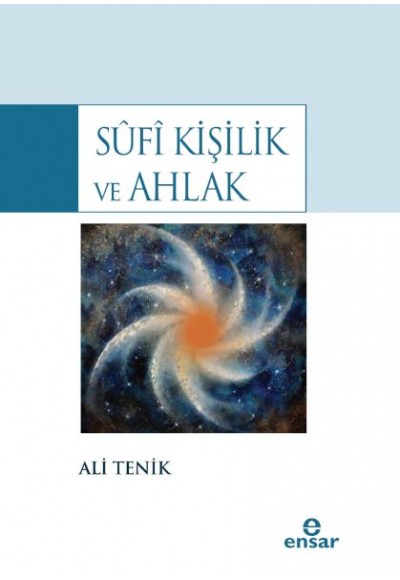 Sûfî Kişilik ve Ahlak
