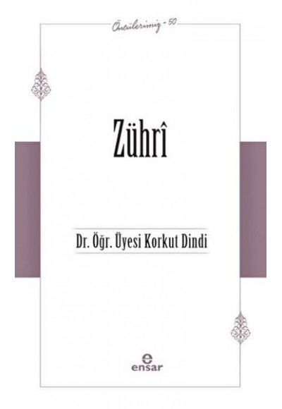 Zühri (Öncülerimiz-50)