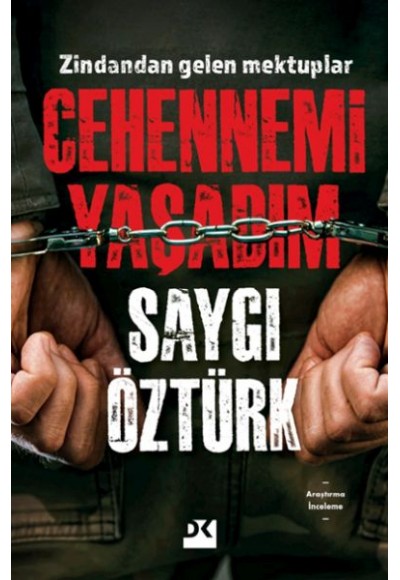 Cehennemi Yaşadım