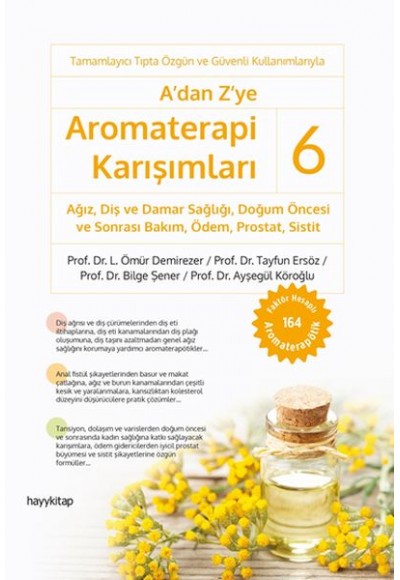 A’dan Z’ye Aromaterapi Karışımları – 6