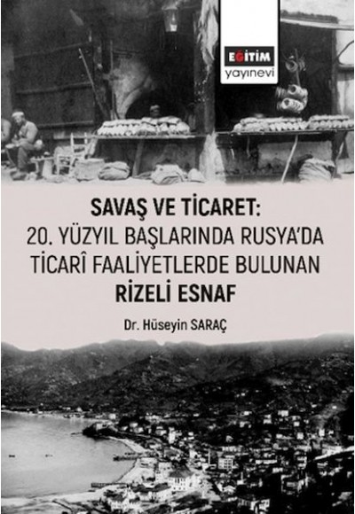 Savaş Ve Ticaret