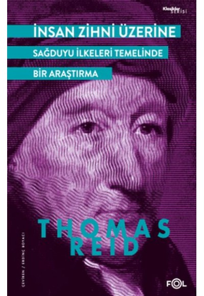 İnsan Zihni Üzerine - Sağduyu İlkeleri Temelinde bir Araştırma