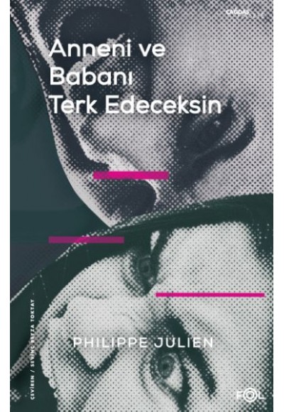 Anneni ve Babanı Terk Edeceksin