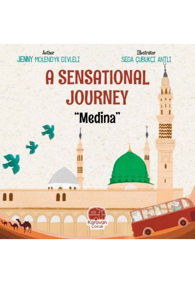 A Sensational Journey “Medina''