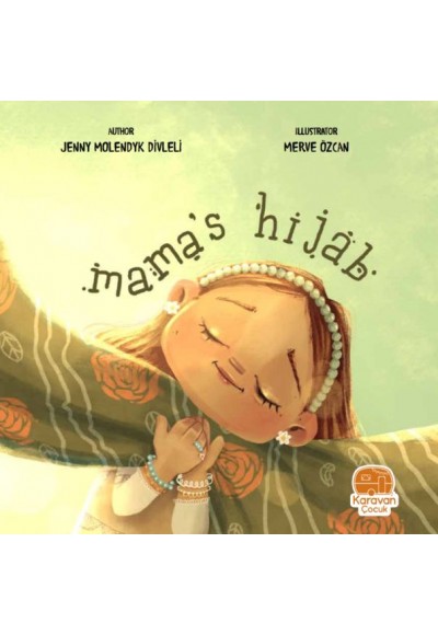 Mama’S Hıjab - Annemin Başörtüsü