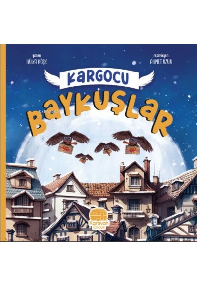 Kargocu Baykuşlar