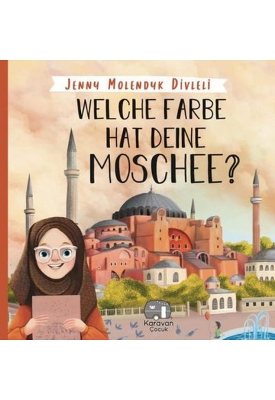 Welche Farbe Hat Deine Moschee (İngilizce)
