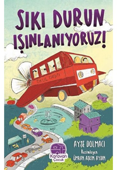 Sıkı Durun Is¸ınlanıyoruz