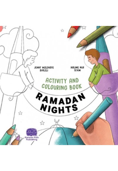 Ramadan Nights Activity And Colouring Book