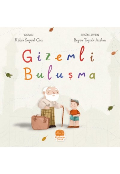 Gizemli Buluşma