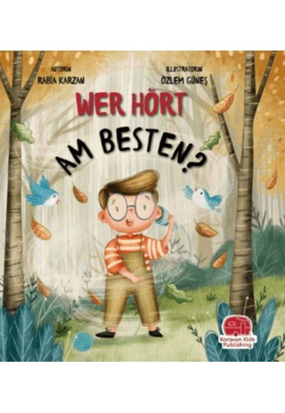 Wer Hört Am Besten? (Almanca)
