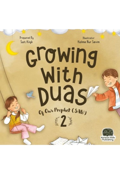Growing With Duas Of Our Prophet (Saw) 2 (İngilizce)