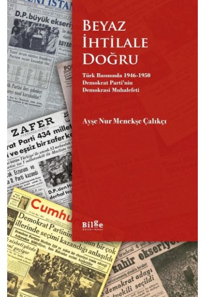 Beyaz İhtilale Doğru