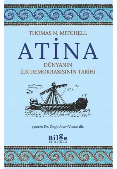 Atina-Dünyanın İlk Demokrasisinin Tarihi