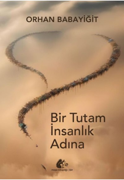 Bir Tutam İnsanlık Adına