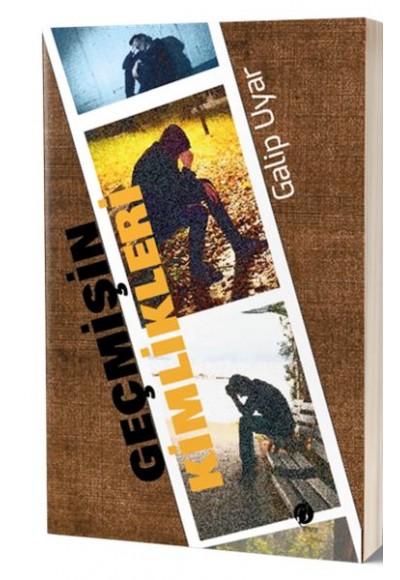 Geçmişin Kimlikleri