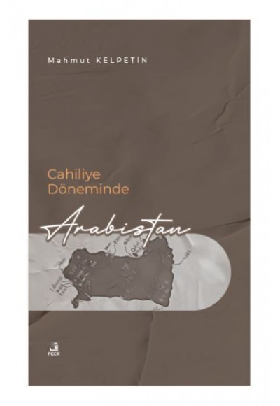 Cahiliye Döneminde Arabistan