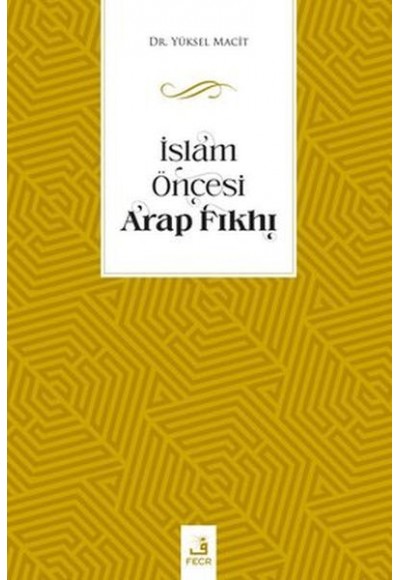 İslam Öncesi Arap Fıkhı