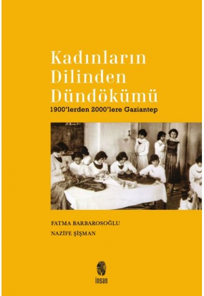 Kadınların Dilinden Dündökümü