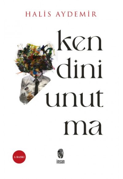 Kendini Unutma