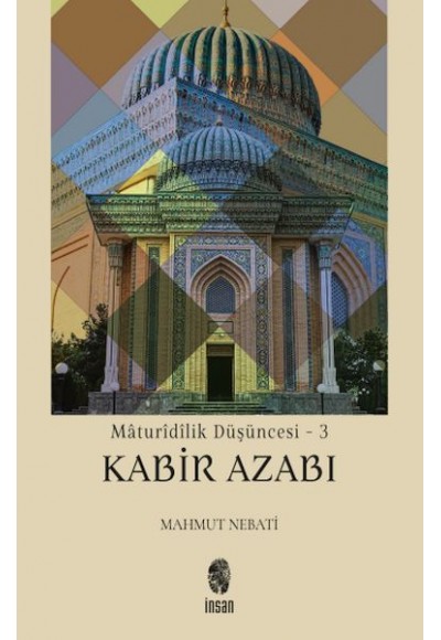 Mâturîdîlik Düşüncesi - 3