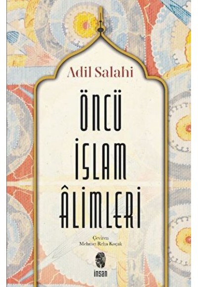 Öncü İslâm Âlimleri