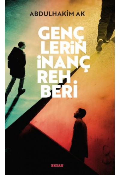 Gençlerin İnanç Rehberi