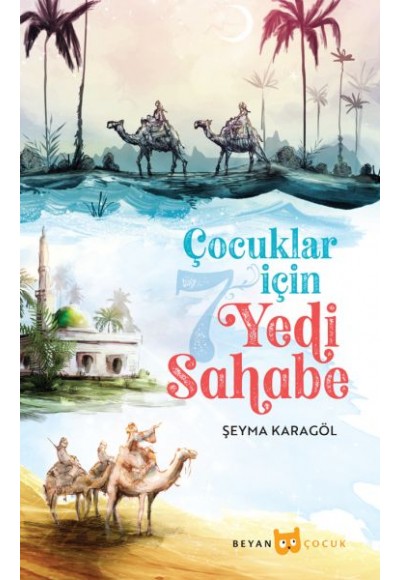 Çocuklar İçin Yedi Sahabe