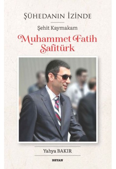 Şühedanın İzinde - Şehit Kaymakam