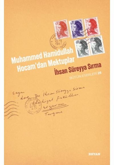 Muhammed Hamidullah Hocam'dan Mektuplar