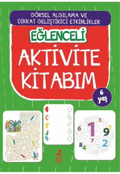 Eğlenceli Aktivite Kitabım - 6 Yaş