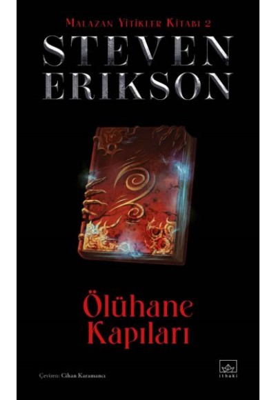 Ölühane Kapıları - Malazan Yitikler Kitabı 2 (Ciltli)