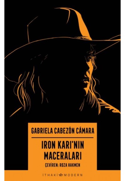 Iron Karı’nın Maceraları