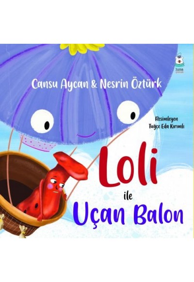 Loli ile Uçan Balon