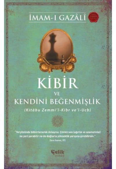 Kibir ve Kendini Beğenmişlik