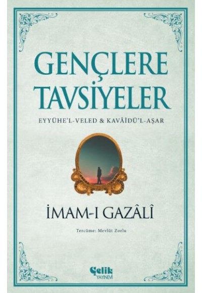 Gençlere Tavsiyeler