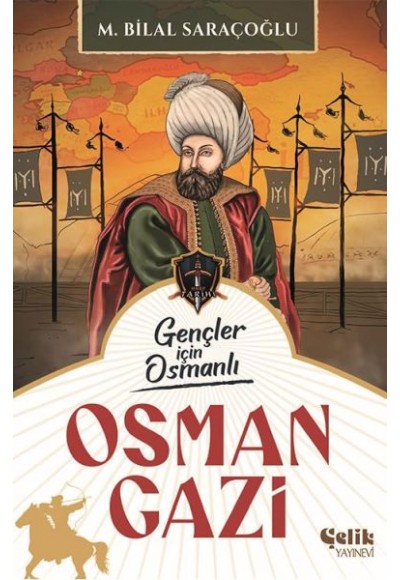 Gençler İçin Osmanlı - Osman Gazi