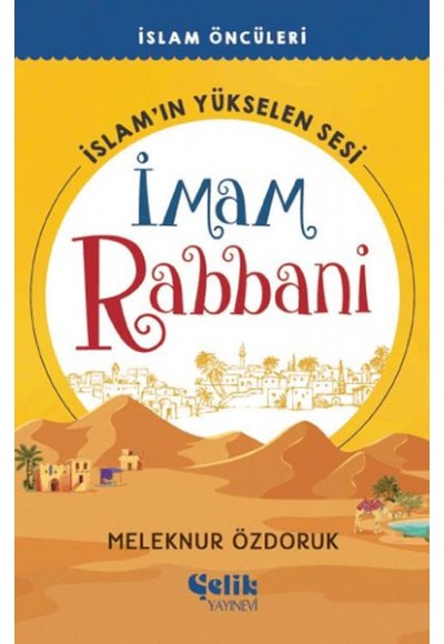 İslam’ın Yükselen Sesi İmam Rabbani