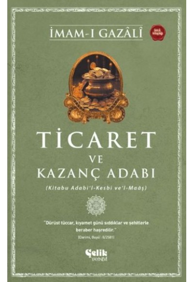 Ticaret ve Kazanç Adabı