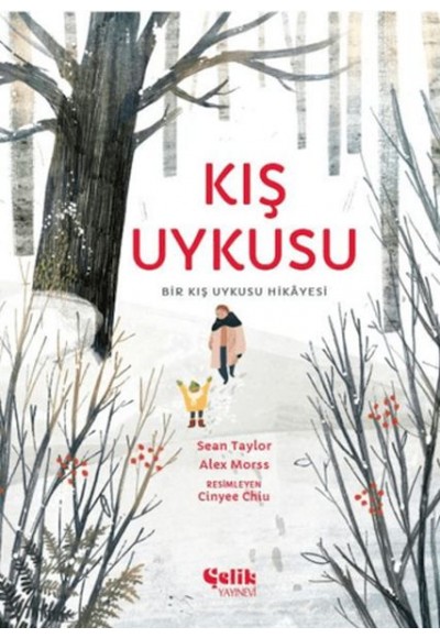 Kış Uykusu - Bir Kış Uykusu Hikâyesi
