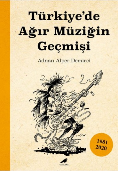 Türkiye’de Ağır Müziğin Geçmişi