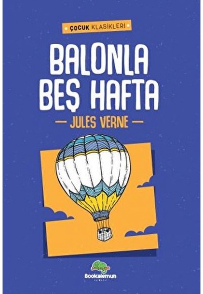 Balonla Beş Hafta